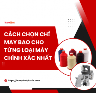Cách chọn chỉ may bao cho từng loại máy chính xác nhất