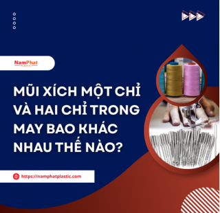  Mũi xích một chỉ và hai chỉ trong may bao khác nhau thế nào?