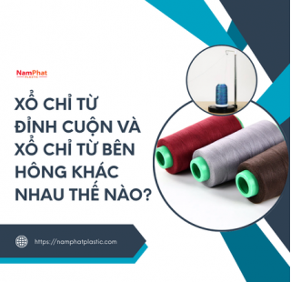 Xổ chỉ từ đỉnh cuộn và xổ chỉ từ bên hông khác nhau thế nào?